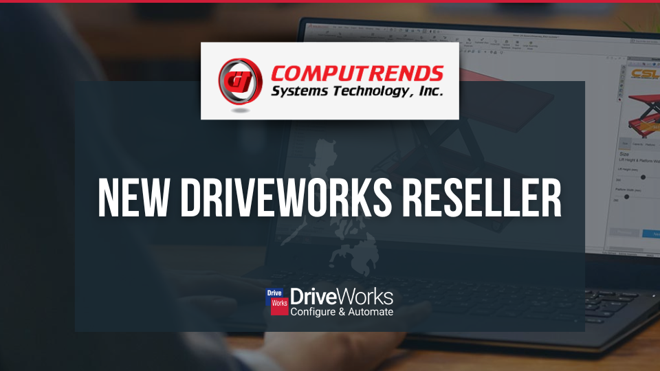 A New DriveWorks Reseller in the Philippines