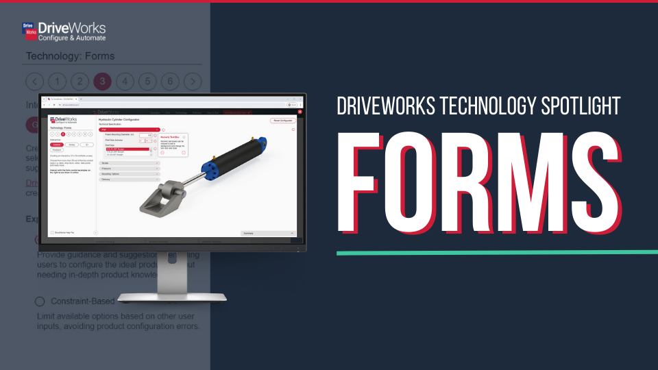 DriveWorks Technology: Spotlight On Forms