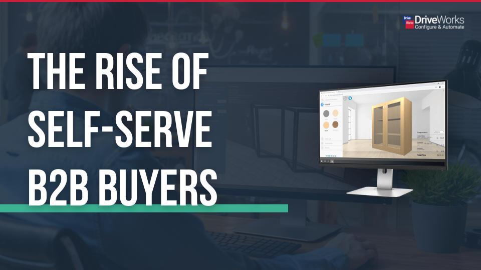 The Rise of Self-Serve B2B Buyers