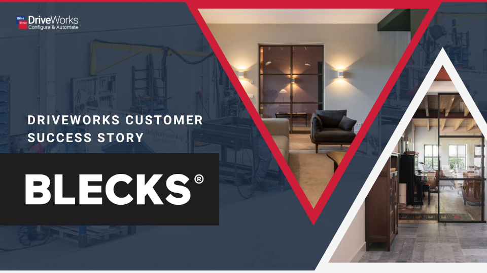 DriveWorks Customer Success Story: Blecks