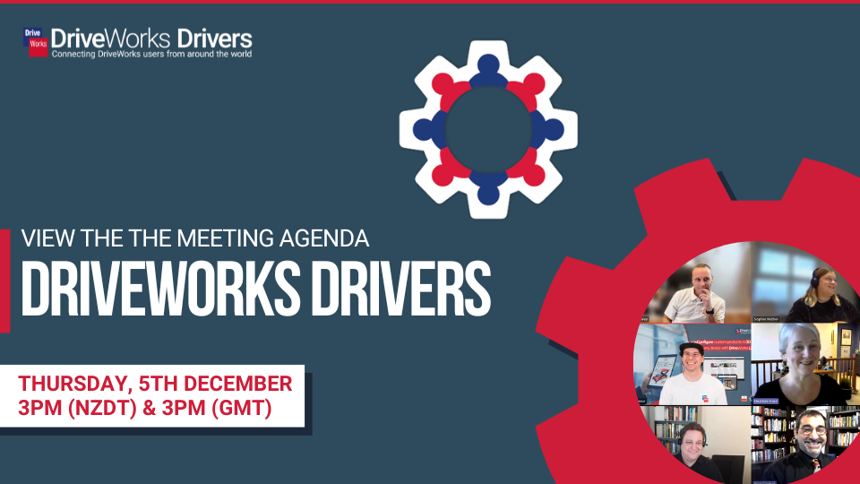 DriveWorks Drivers December 2024 Meeting Agenda